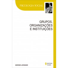 Grupos, organizações e instituições