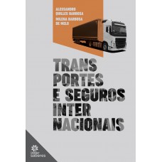 Transportes e Seguros Internacionais Transportes e Seguros Internacionais