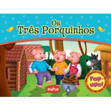 Os três porquinhos : Pop-up