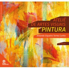 Ateliê de artes visuais: Ateliê de artes visuais: