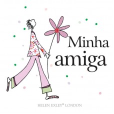 Minha amiga Minha amiga