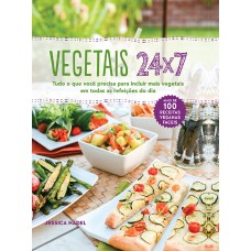 Vegetais 24x7 Vegetais 24x7