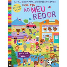 O que tem ao meu redor