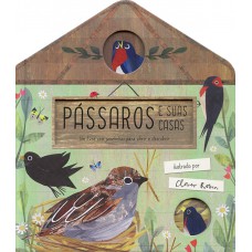 Pássaros e suas casas Pássaros e suas casas