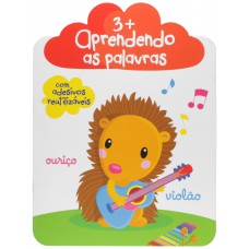 Aprendendo as palavras 3+ Aprendendo as palavras 3+