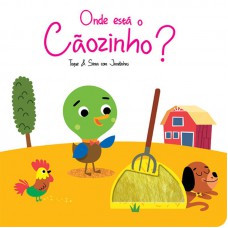 Onde está o cãozinho? : Toque & sinta com janelinha