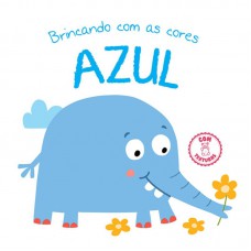Azul : Brincando com as cores Azul : Brincando com as cores