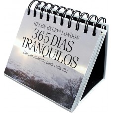 365 dias tranquilos : Um pensamento para cada dia 365 dias tranquilos : Um pensamento para cada dia