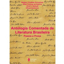 Antologia comentada de literatura brasileira