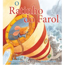 O ratinho do farol O ratinho do farol