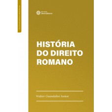 História do Direito Romano História do Direito Romano
