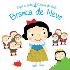 Branca de Neve : Toque e sinta contos de fada Branca de Neve : Toque e sinta contos de fada