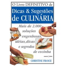 Livro definitivo de dicas e sugestões de culinária Livro definitivo de dicas e sugestões de culinária