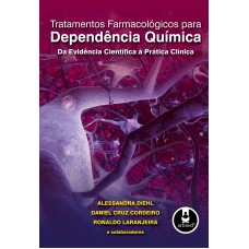 Tratamentos Farmacológicos para Dependência Química