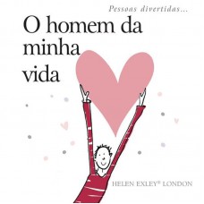 O homem da minha vida O homem da minha vida