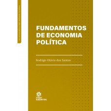 Fundamentos de Economia Política Fundamentos de Economia Política