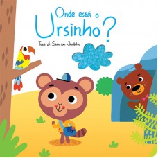 Onde está o ursinho? : Toque & sinta com janelinhas