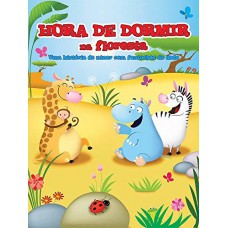 Na floresta : Hora de dormir