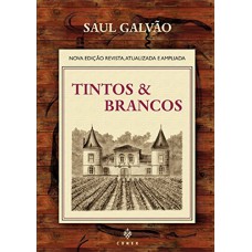 Tintos & brancos Tintos & brancos