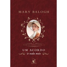 Um acordo e nada mais (Clube dos Sobreviventes – Livro 2) Um acordo e nada mais (Clube dos Sobreviventes – Livro 2)