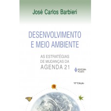 Desenvolvimento e meio ambiente Desenvolvimento e meio ambiente