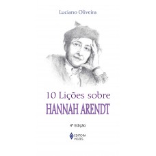 10 lições sobre Hannah Arendt