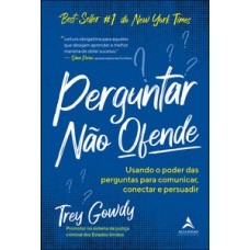 Perguntar não ofende