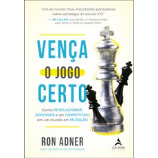Vença o jogo certo