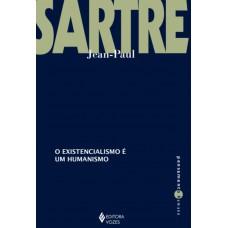 Existencialismo é um humanismo Existencialismo é um humanismo