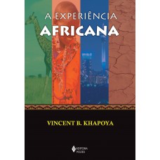 A experiência africana A experiência africana