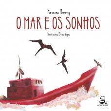O mar e os sonhos O mar e os sonhos