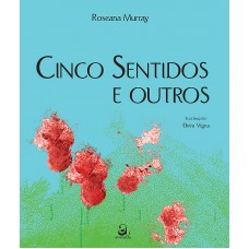Cinco sentidos e outros Cinco sentidos e outros