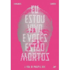 Eu Estou Vivo e Vocês Estão Mortos Eu Estou Vivo e Vocês Estão Mortos