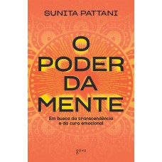 O Poder da Mente O Poder da Mente