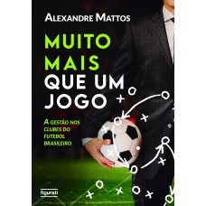 Muito mais que um jogo Muito mais que um jogo