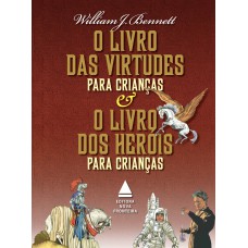 Box O livro das virtudes para crianças e O livro dos heróis para crianças Box O livro das virtudes para crianças e O livro dos heróis para crianças