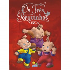 Clássicos Todolivro: Três Porquinhos, Os Clássicos Todolivro: Três Porquinhos, Os