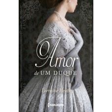 O amor de um duque O amor de um duque