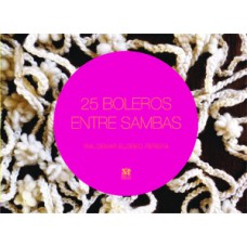 25 boleros entre sambas