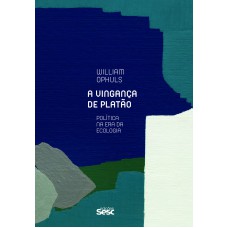 A vingança de Platão A vingança de Platão