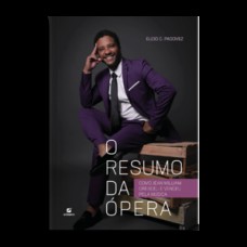O resumo da ópera