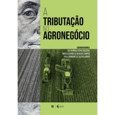A tributação no agronegócio
