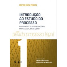 Introdução ao estudo do processo