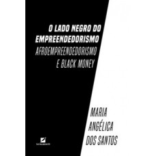 O lado negro do empreendedorismo