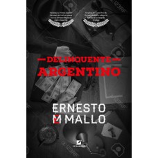 Delinquente argentino