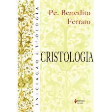 Cristologia Cristologia