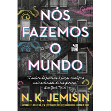 Nós fazemos o mundo