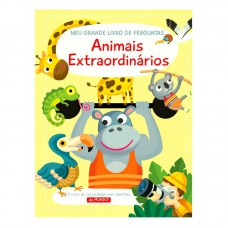 Animais extraordinários: Meu grande livro de perguntas
