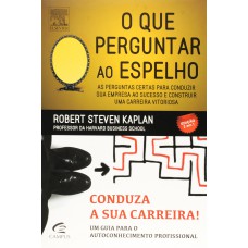 O que perguntar ao espelho O que perguntar ao espelho