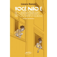Você não é invisível Você não é invisível